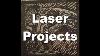 Laser Engraving U0026 Cutting Collection Of Projects