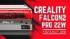 Unleashing Creativity Creality Falcon2 Pro 22w Laser Engraver